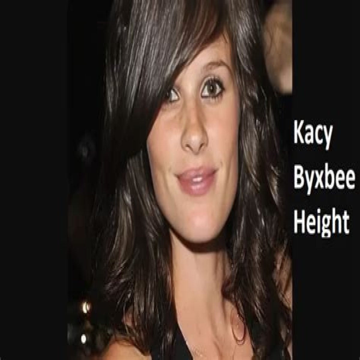 Kacy Byxbee Wikipedia, Biography, Age, Height, Nationality, Net Worth