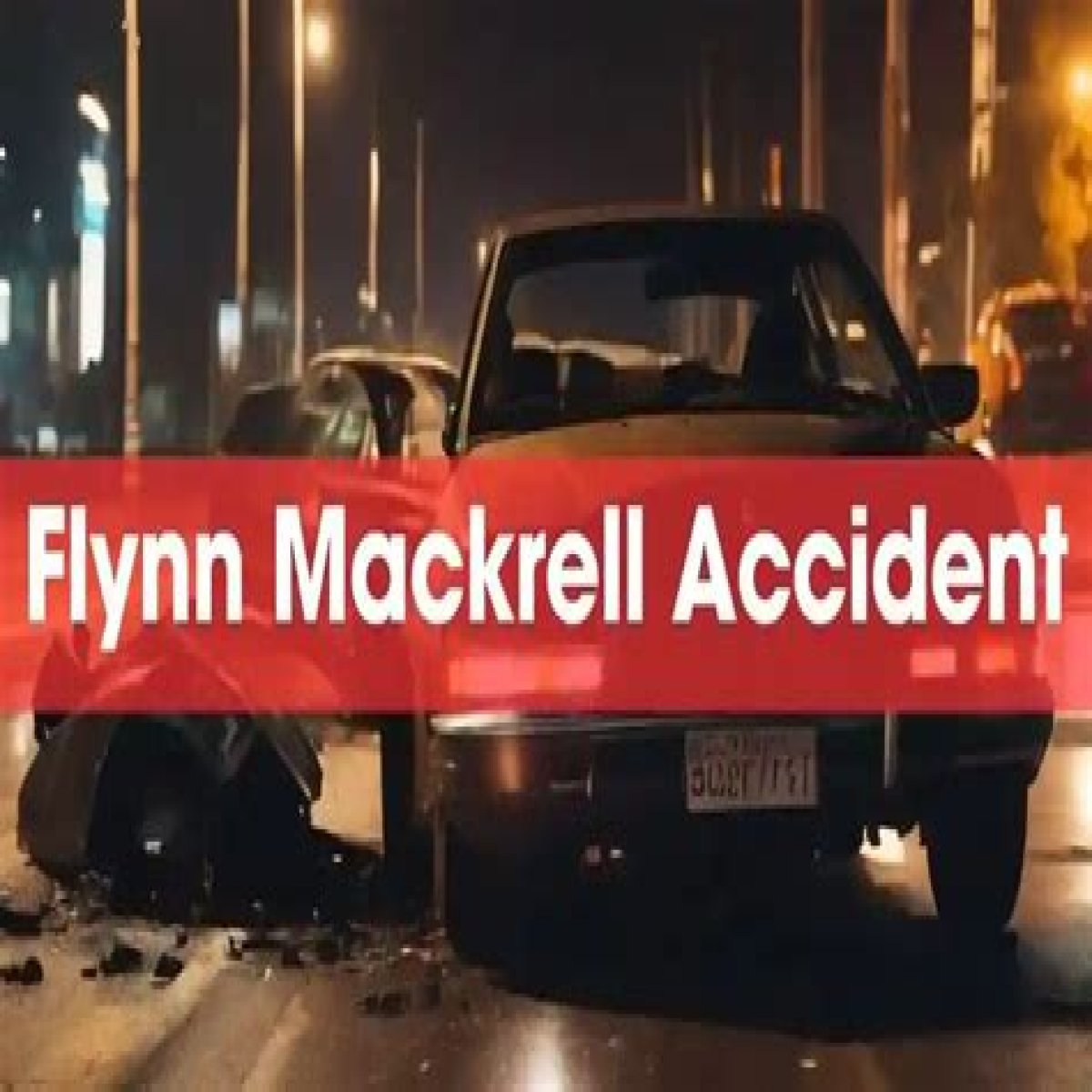 University Student Flynn Mackrell Cause And Death Linked To Car Accident